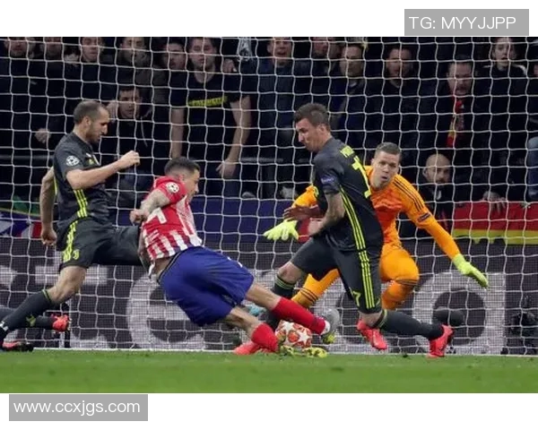 尤文图斯与马德里竞技的精彩进球对决回顾与分析