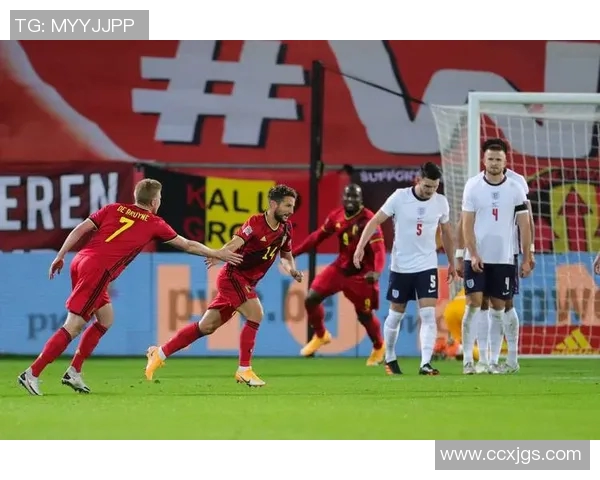 比利时与英格兰足球对决分析战术特点与历史交锋回顾